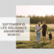 September is Life Insurance Awareness Month
